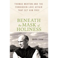 Beneath the Mask of Holiness - Hardcover