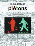 In Search of Piétons: a photo documentary - Paperback