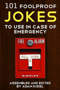101 foolproof jokes to use in case of emergency - Paperback