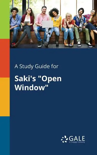 A Study Guide for Saki's "Open Window" - Paperback