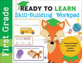 Ready to Learn: First Grade Skill-Building Workpad: Reading Strategies, Letter Practice, Addition, Subtraction - Paperback