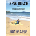 Long Beach and Other Short Stories - Paperback