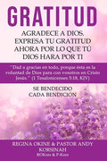 Gratitud: Expresa Tu Gratitud: Express Your Gratitude Spanish Version - Paperback
