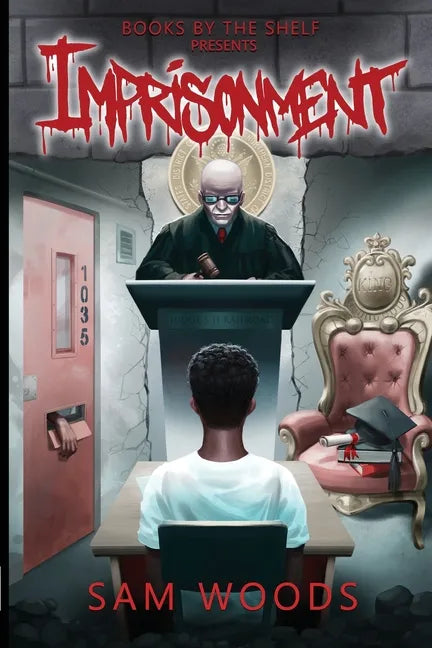 Imprisonment: Based On Truth - Paperback