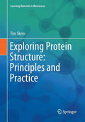 Exploring Protein Structure: Principles and Practice - Paperback