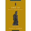 Zhu XI: Basic Teachings - Paperback