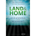Land & Home Blessing: Cleansing and Blessing - Paperback