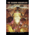 The Golden Aquarians - Paperback