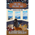 The Inn at Holiday Bay: Answers in the Attic - Paperback