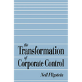 The Transformation of Corporate Control - Paperback