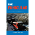 The Funicular - Hardcover