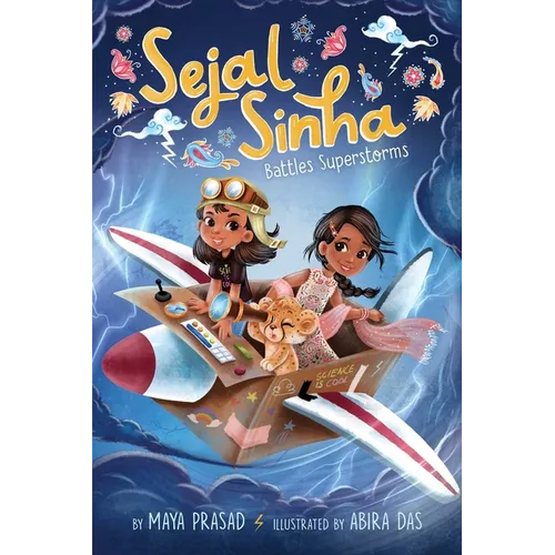 Sejal Sinha Battles Superstorms - Hardcover