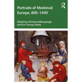 Portraits of Medieval Europe, 800-1400 - Paperback
