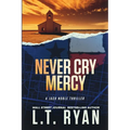 Never Cry Mercy (Jack Noble #10) - Paperback