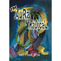The Aura is Radical - Hardcover