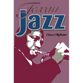 Texan Jazz - Paperback