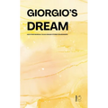 Giorgio's Dream And Other Bilingual Italian-English Stories for Beginners - Paperback