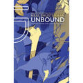 Unbound: Stories from the Unwind World - Paperback