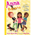 Anna, Banana, and the Monkey in the Middle - Paperback