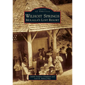 Wilhoit Springs: Molalla's Lost Resort - Paperback