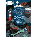 Scottish Folk Tales of Coast and Sea - Hardcover