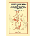 Memoir and Official Correspondence of General John Stark, with Notices of Several Other Officers of the Revolution; Also, a Biography of Capt. Phineha - Paperback