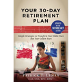 Your 30-Day Retirement Plan - Paperback