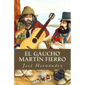 El Gaucho Martín Fierro - Paperback
