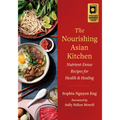The Nourishing Asian Kitchen: Nutrient-Dense Recipes for Health and Healing - Paperback