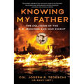 Knowing My Father: The Collision of the O. B. Jennings and War Knight - Paperback