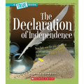 The Declaration of Independence (a True Book: American History) - Paperback