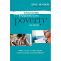 Engaging Students with Poverty in Mind: Practical Strategies for Raising Achievement - Paperback