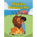 My Lion Protects Me - Paperback