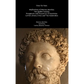 Stoic Six Pack: Meditations of Marcus Aurelius The Golden Sayings Fragments and Discourses of Epictetus Letters from a Stoic and The Enchiridion - Hardcover