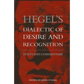 Hegel's Dialectic of Desire and Recognition: Texts and Commentary - Paperback