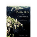Forbidden Valley of the Chiricahuas BK1 - Paperback