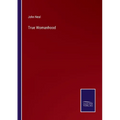 True Womanhood - Paperback