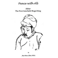 Peace with All - AKBAR - The First Interfaith Mogul King - Hardcover