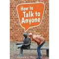 How to Talk to Anyone! - Paperback