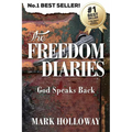 The Freedom Diaries: God Speaks Back - Paperback