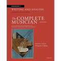 Workbook 1: Writing and Analysis: Workbook to Accompany the Complete Musician - Paperback