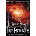 The World's Strangest True Encounters - Paperback