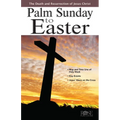 Palm Sunday to Easter - Paperback