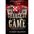 Charge it to the Game - Paperback