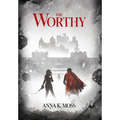 The Worthy - Hardcover