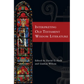Interpreting Old Testament Wisdom Literature - Paperback