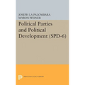Political Parties and Political Development. (Spd-6) - Paperback