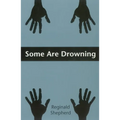 Some Are Drowning - Paperback