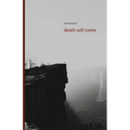 death will come - Paperback