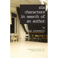 Six Characters in Search of an Author - Paperback